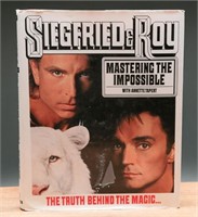 Signed Copy "Siegfried & Roy Mastering Impossible"