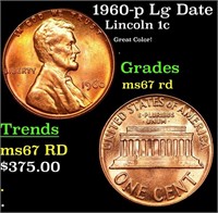 1960-p Lg Date Lincoln Cent 1c Grades GEM++ Unc RD