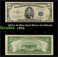 1953A $5 Blue Seal Silver Certificate Grades vf++