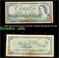 1967 Centennial Issue Canada 1 Dollar Banknote P#