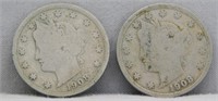 (2) 1908 Liberty Head Nickels, VG+.