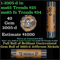BU Shotgun Jefferson 5c roll, 2005-d 40 pcs Coin-T