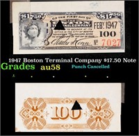 1947 Boston Terminal Company $17.50 Note Grades Ch