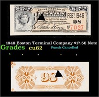 1946 Boston Terminal Company $17.50 Note Grades Se