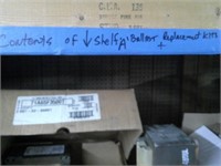 ballast replacement kits(on shelf A)