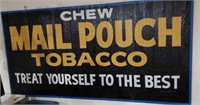 Chew Mail Pouch Tobacco Sign 4'x8' Signed by Harle