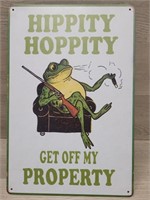 Hippity Hoppity Get Off My Property Metal Sign