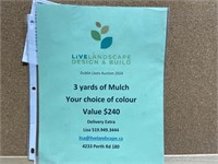 3 yards of Mulch Value $240