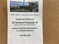 22 Tonne Of Granular "A" Value $400