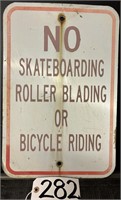 No Skateboarding Roller Blading BIcycle Sign