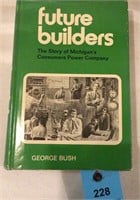 Future Builders by George Bush
