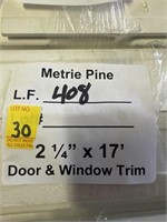 408 LFT OF 2 1/4" X 17' DOOR & WINDOW TRIM