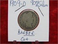 1909D 90% SILVER Barber quarter US Coin.