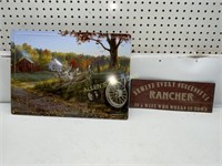 "WELCOME TO THE FARM" AND  "RANCHER"   METAL SIGNS