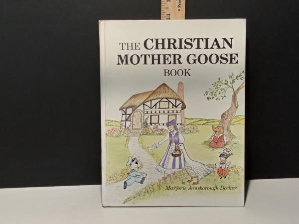 Vintage The Christian Mother Goose Book