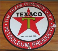 Porcelain Texaco round sign. Measures 12"