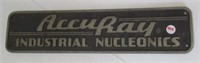 Aluminum AccuRay industrial nucleonics plaque.