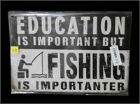 Fishing tin sign, 8" x 12"