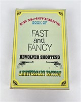Book Of Fast and Fancy Revolver Shooting