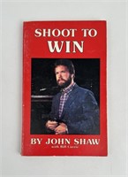 Shoot To Win
