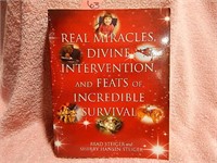 Real Miracles Divine Intervention And......©2009