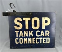 Stop Tank Car Connected, 2-sided tin sign