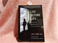 Life Before Life ©2005