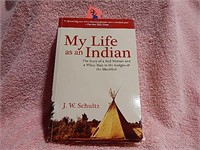 My Life As An Indian ©2010