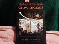 Myths & Traditions of The Crow Indians ©1993