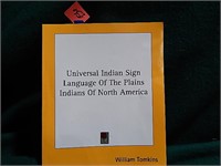 Universal Indian Sign Language of The Plains ©1926
