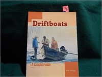 Driftboats A Complete Guide ©2000