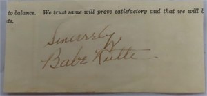 Babe Ruth Signed Cut, No COA, Estate Find