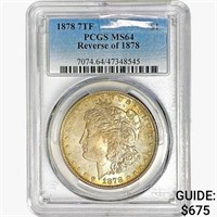 1878 7TF Morgan Silver Dollar PCGS MS64 REV 78