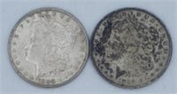 (2) 1896 P & 1900 O Morgan Silver Dollars