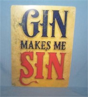 Gin makes me sin retro style advertising sign prin