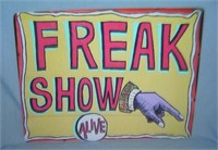 Freak Show Alive retro style advertising sign