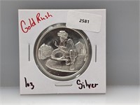 1oz .999 Silver Goldrush Round