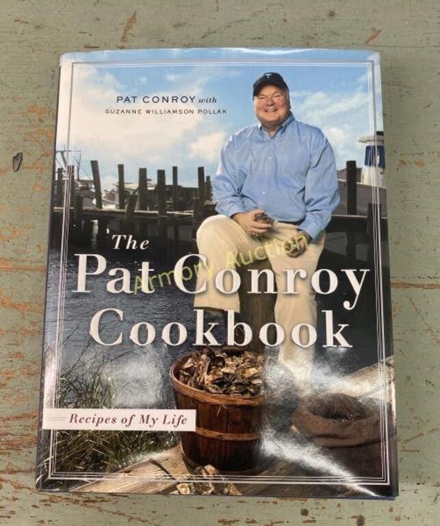 PAT CONROY COOKBOOK - SIGNED 1ST EDITION