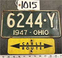 Metal Cable Route Sign & 1947 Ohio License Plate