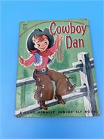 Vintage Cowboy Dan Childrens Story Book