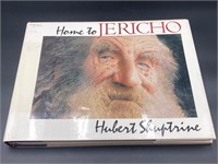 Home To Jericho 1st Edition By Hubert Shuptrine
