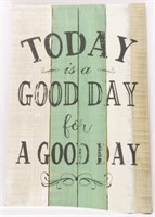 Good Day Wooden Sign 23.5x15.5