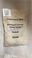 Bag of Westward Journey nickels, $25.00 Denver