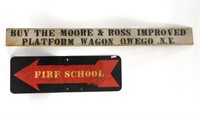 (2) signs to include a wooden wagon sign, By the