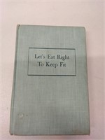 1954 Let's Eat Right To Keep Fit HC