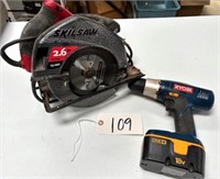 7.25: Skilsaw & Ryobi Drill (No Charger)