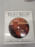 Down Below by Mattew Walker