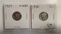 2 MERCURY DIMES 1927 FINE+, 1930 VG