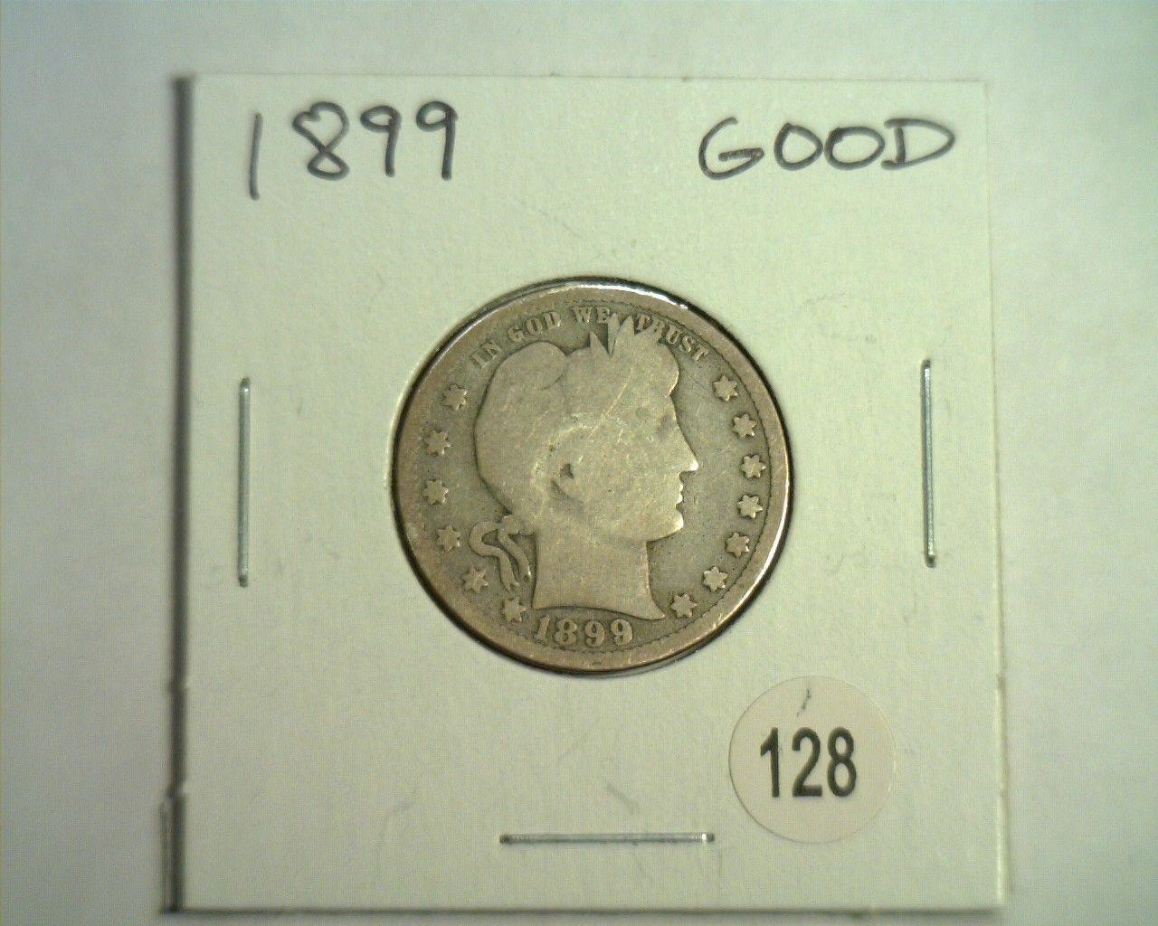 1899 BARBER QUARTER GOOD