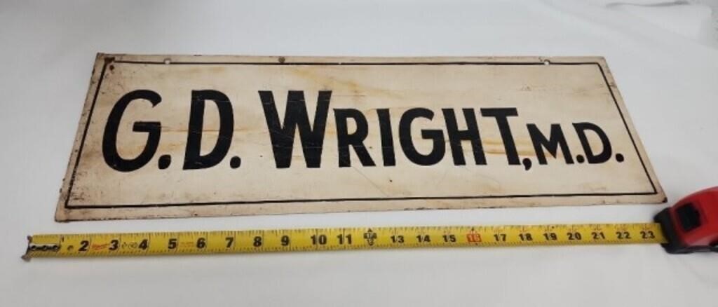 G.D. Wright, M.D. Metal Sign